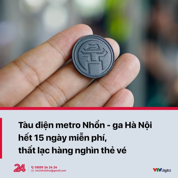 Metro Hà Nội: Kết Thúc 15 Ngày Miễn Phí Tuyến Tàu Nhổn - Cầu Giấy, Hàng Nghìn Vé Xu Bị Thất Lạc